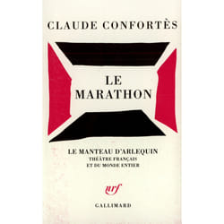 Le marathon : Pièce en trois actes