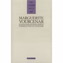 ISBN Marguerite Yourcenar, du Mont-Noir aux Monts-Déserts, Français, 208 pages