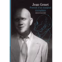 ISBN Jean Genet ; Portrait D'Un Marginal Exemplaire, Encyclopédie, Français