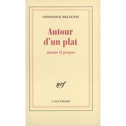 Autour d'un plat : Menus et propos