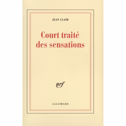 ISBN Court traité des sensations, Français, 192 pages