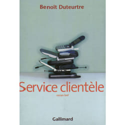 Service clientèle : Roman bref