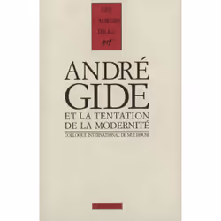 ISBN Gide et la tentation de la modernité, Français, 512 pages