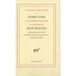 Discours de réception à l'Académie française et réponse de René Rémond