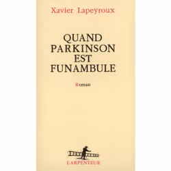 ISBN Quand Parkinson est funambule, Français, 176 pages