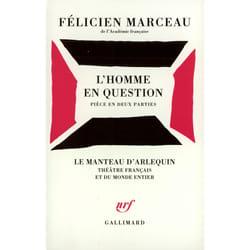 L'Homme en question : Pièce en deux parties
