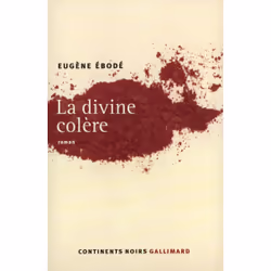 ISBN La Divine colère, Français, 240 pages
