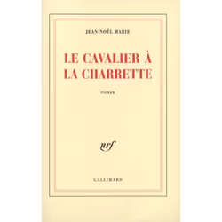 ISBN Le Cavalier à la charrette, Français, 624 pages