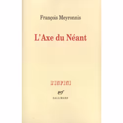 ISBN L'Axe du Néant, Français, 624 pages