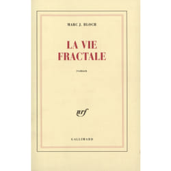 La Vie fractale