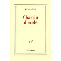 Éditions Gallimard CHAGRIN D ECOLE