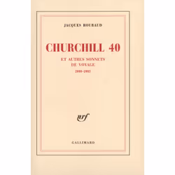 ISBN Churchill 40 et autres sonnets de voyage, Français, 200 pages