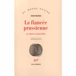 ISBN La Fiancée prussienne et autres nouvelles, Français, 304 pages
