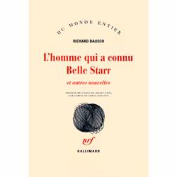 ISBN L'homme qui a connu Belle Starr et autres nouvelles, Français, 444 pages