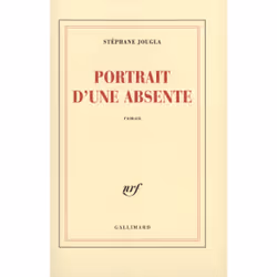 ISBN Portrait d'une absente, Français, 144 pages