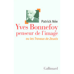 ISBN Yves Bonnefoy penseur de l'image ou Les Travaux de Zeuxis