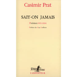 Sait-on jamais : Poèmes 1995-2004