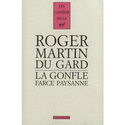Les cahiers de la NRF : la gonfle - farce paysanne