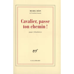 Cavalier, passe ton chemin ! : Pages irlandaises