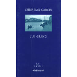 J'ai grandi