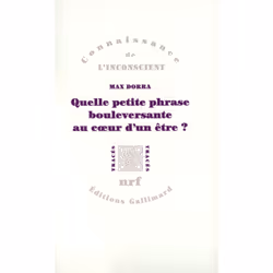 ISBN Quelle petite phrase bouleversante au cœur d'un être ?, Français, 296 pages