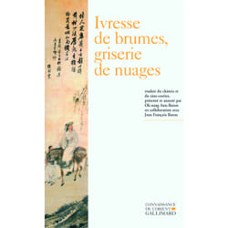 Ivresse de brumes, griserie de nuages - poesie bouddhique coreenne (xiii -xvi  siecle)