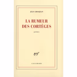 ISBN La rumeur des cortèges, Français, 128 pages