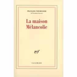 ISBN La maison Mélancolie, Français, 256 pages