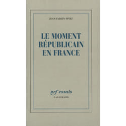 Le moment républicain en France