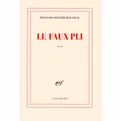 ISBN Le faux pli, Français, 240 pages