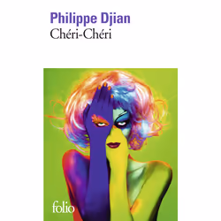 Éditions Gallimard CHERI-CHERI, Français, Livre broché