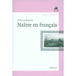 Naitre en francais