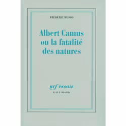 ISBN Albert Camus ou La fatalité des natures, Français, 224 pages