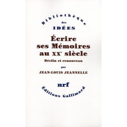 Écrire ses Mémoires au XXᵉ siècle