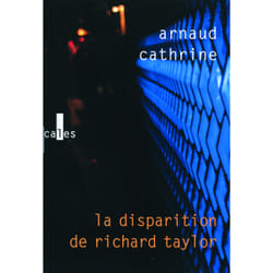 La disparition de richard taylor