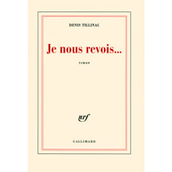 Je nous revois...