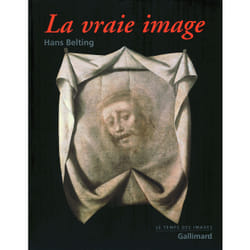 La vraie image - croire aux images ?