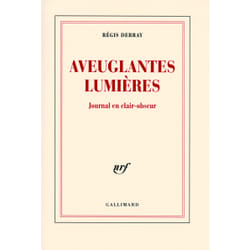 Aveuglantes lumières - journal en clair-obscur