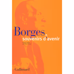 ISBN Borges, souvenirs d'avenir, Français, 432 pages