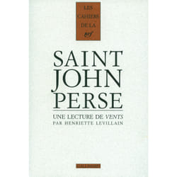 Les cahiers de la NRF : une lecture de vents de Saint-John Perse
