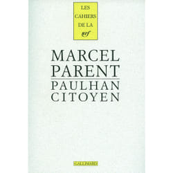 Les cahiers de la NRF : Paulhan citoyen