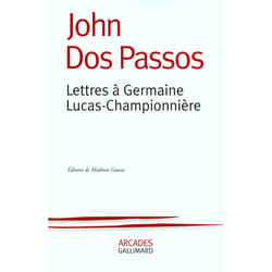 Lettres à Germaine Lucas-Championniere