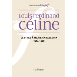 Les cahiers de la NRF : lettres à Marie Canavaggia (1936-1960)