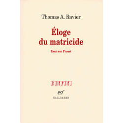 Éloge du matricide - essai sur proust