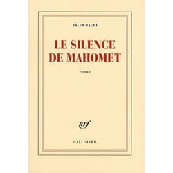 Le silence de Mahomet