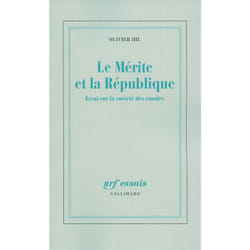 Le mérite et la République - essai sur la societe des émules