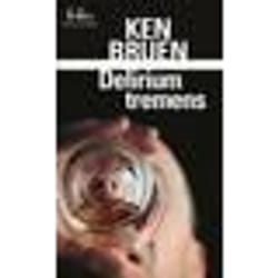 Éditions Gallimard DELIRIUM TREMENS UNE ENQUETE DE JACK TAYLOR) livre Français Livre broché