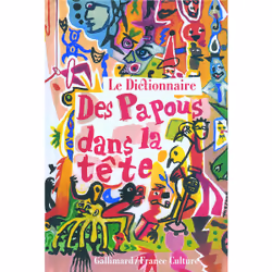 ISBN Le dictionnaire des Papous dans la tête, Français, 288 pages