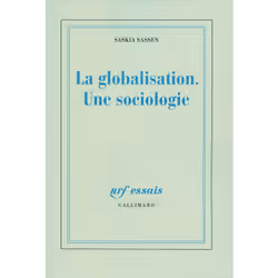 ISBN La globalisation. Une sociologie, Français, 348 pages