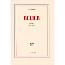 Relier - poèmes 1938-1996